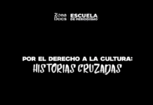 Por el Derecho a la Cultura: Historias Cruzadas